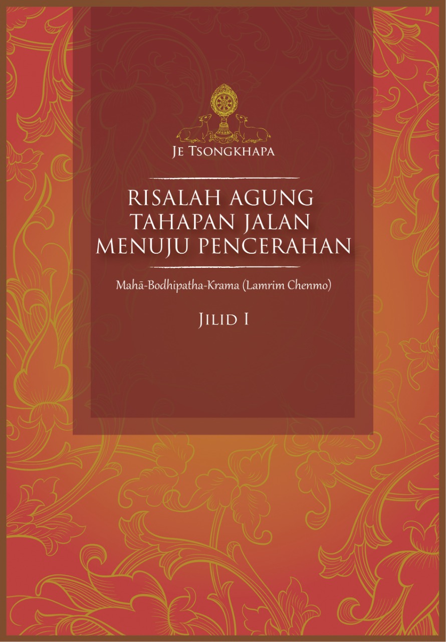 Risalah Agung Tahapan Jalan Menuju Pencerahan (Lamrim Chenmo)